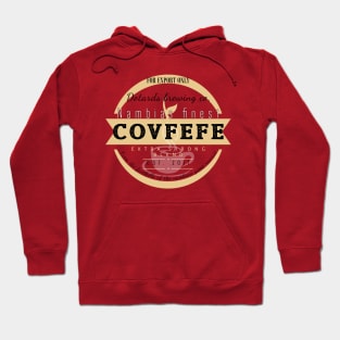 Nambias finest covfefe - extra strong blend Hoodie